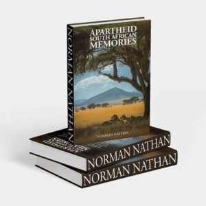 APARTHEID SOUTH AFRICAN MEMORIES